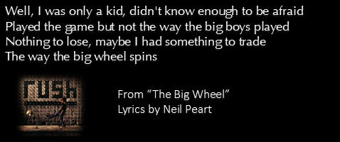 The Big Wheel Lyrics by Neil Peart